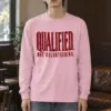"Qualified. Not Volunteering." Unisex Longsleeve T-shirt