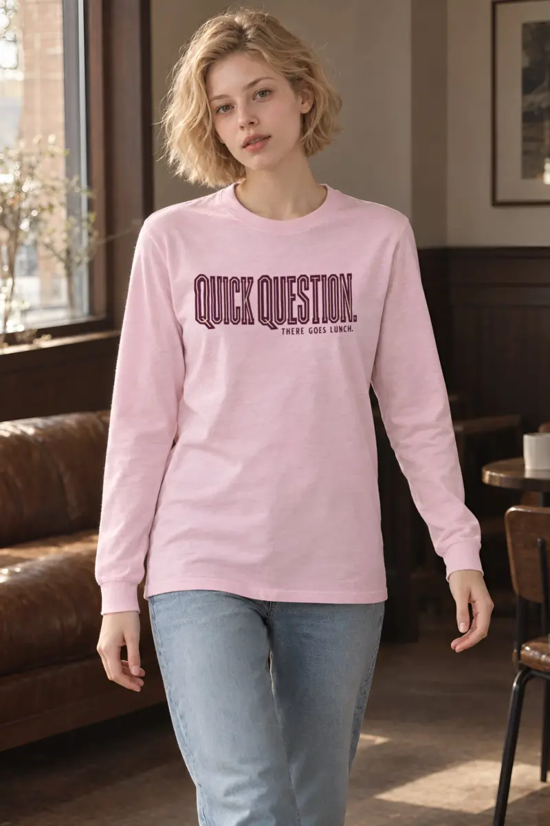 "Quick Question" Unisex Longsleeve T-shirt
