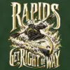 "Rapids Get Right of Way" Unisex Longsleeve T-shirt