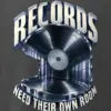 "Records Need Their Own Room" Men's Oversized Heavyweight Crewneck T-Shirt