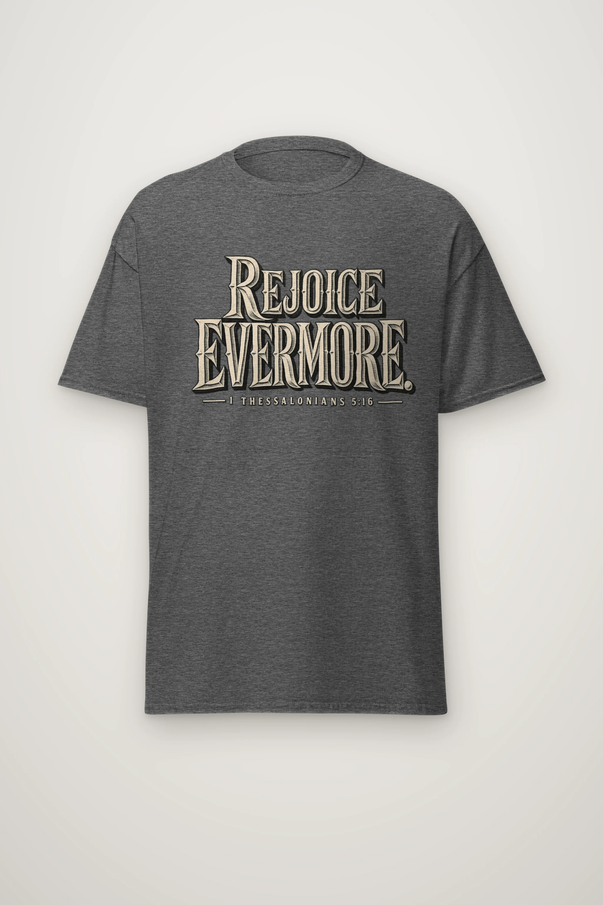 "Rejoice Evermore Western Serif" Heavyweight Unisex Crewneck T-shirt