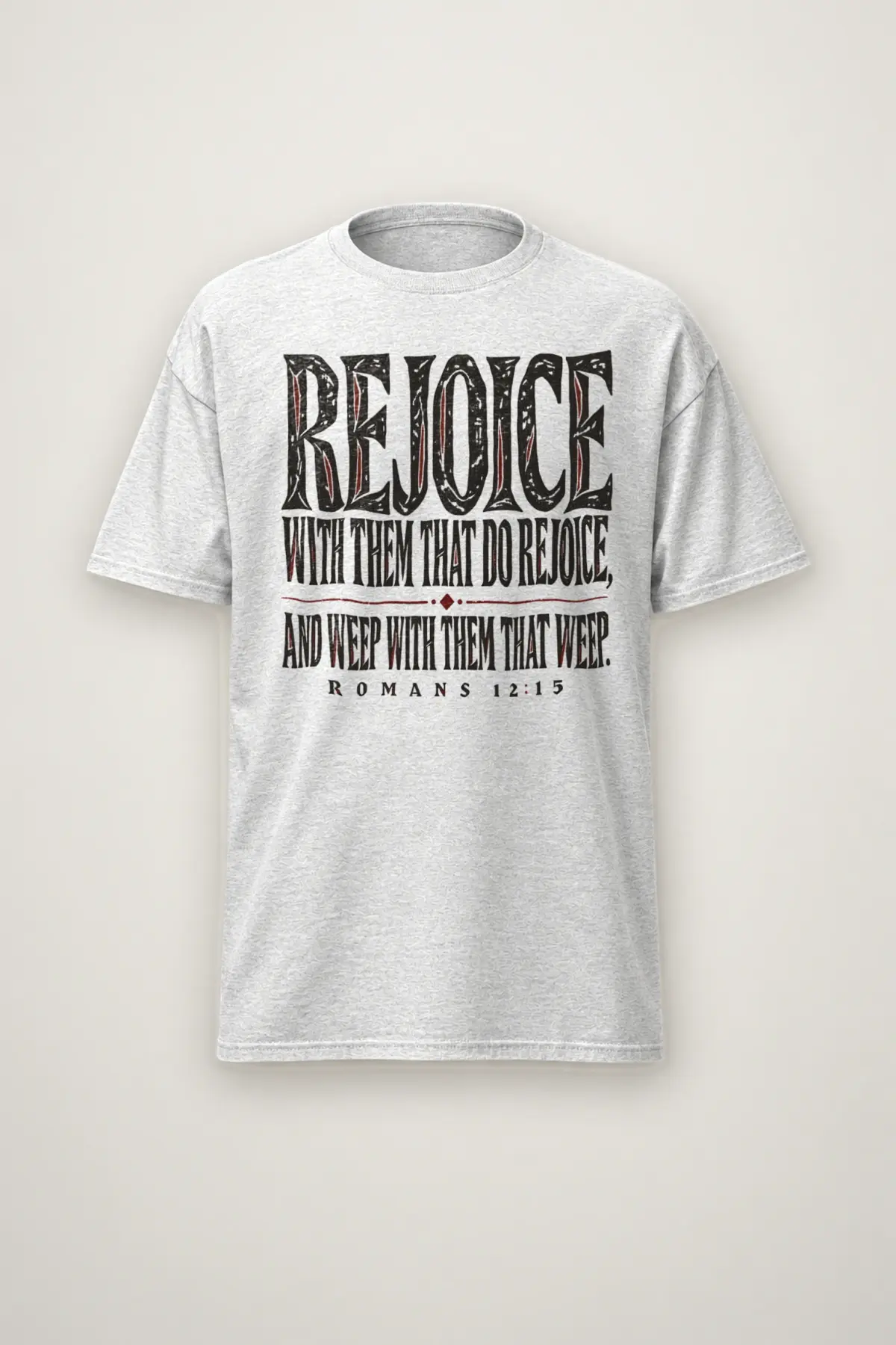 "Rejoice With Them That Do Rejoice" Heavyweight Unisex Crewneck T-shirt