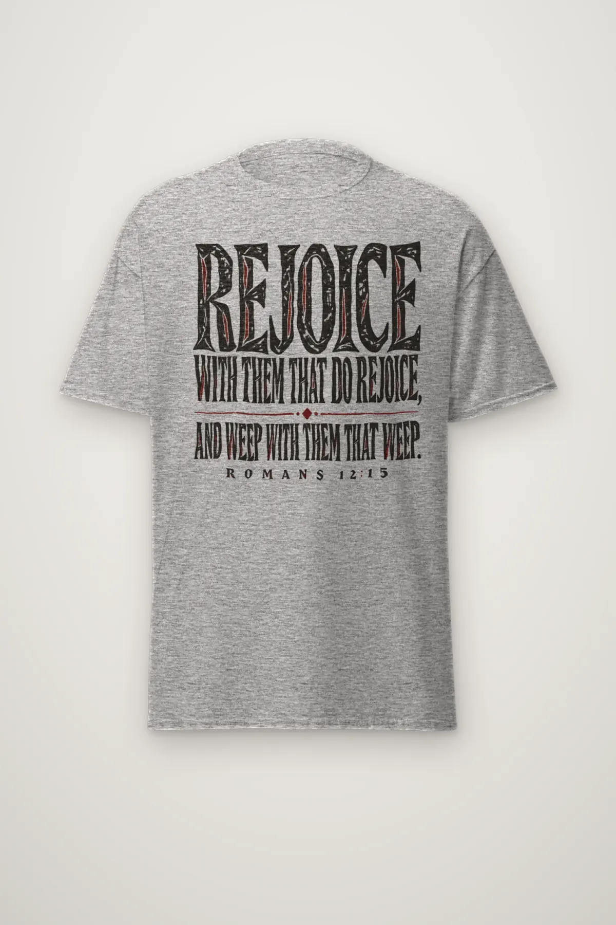 "Rejoice With Them That Do Rejoice" Heavyweight Unisex Crewneck T-shirt