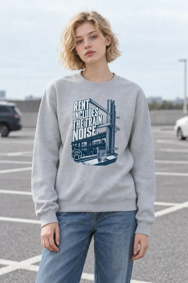 "Rent Includes the Train Noise" Heavy Blend Unisex Crewneck Sweatshirt