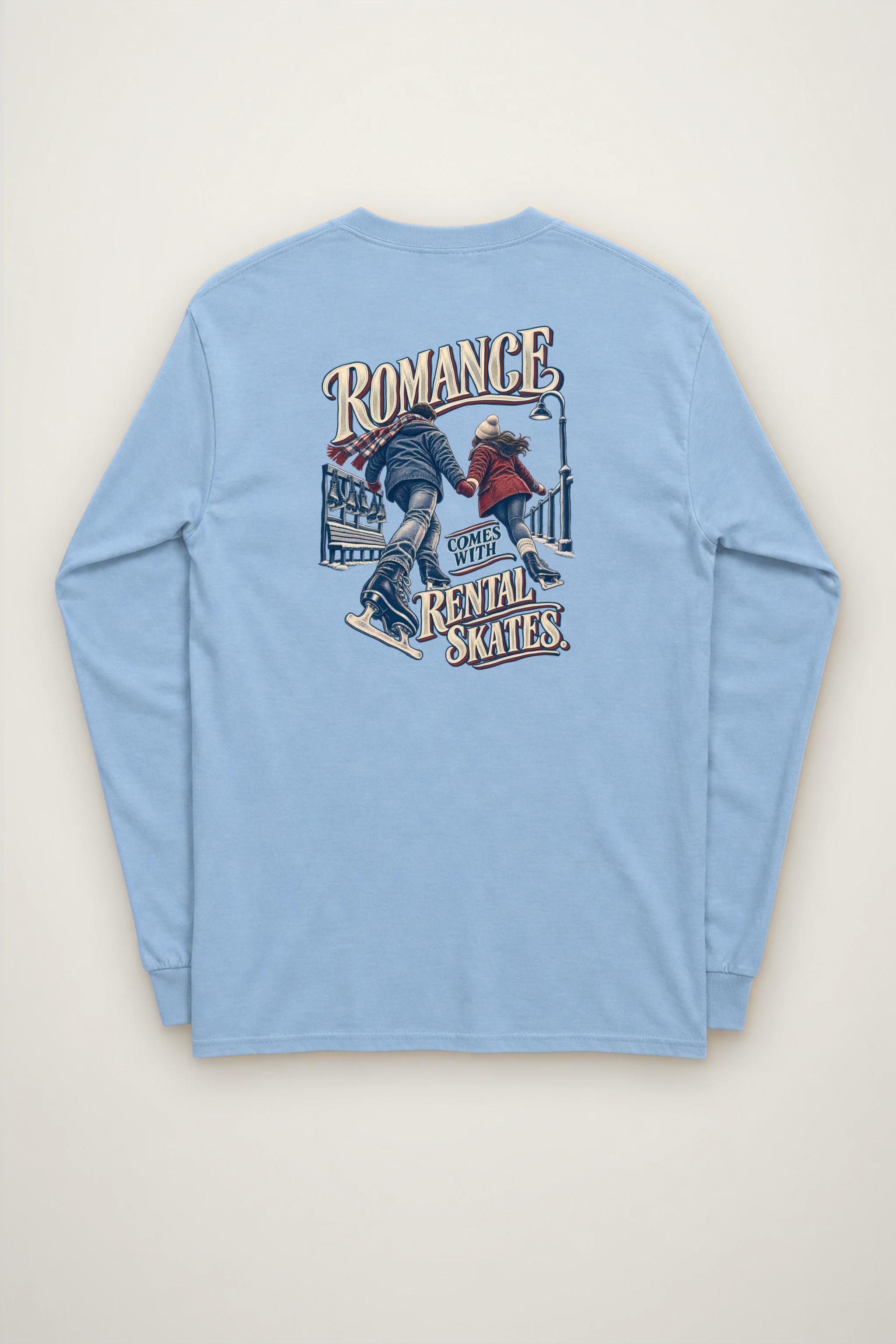 "Romance Comes With Rental Skates" Unisex Longsleeve T-shirt
