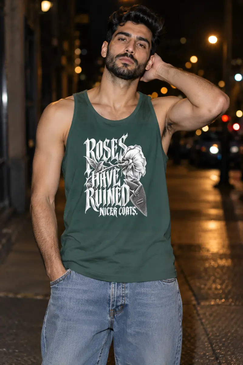 "Roses Have Ruined Nicer Coats" Unisex Jersey Tank