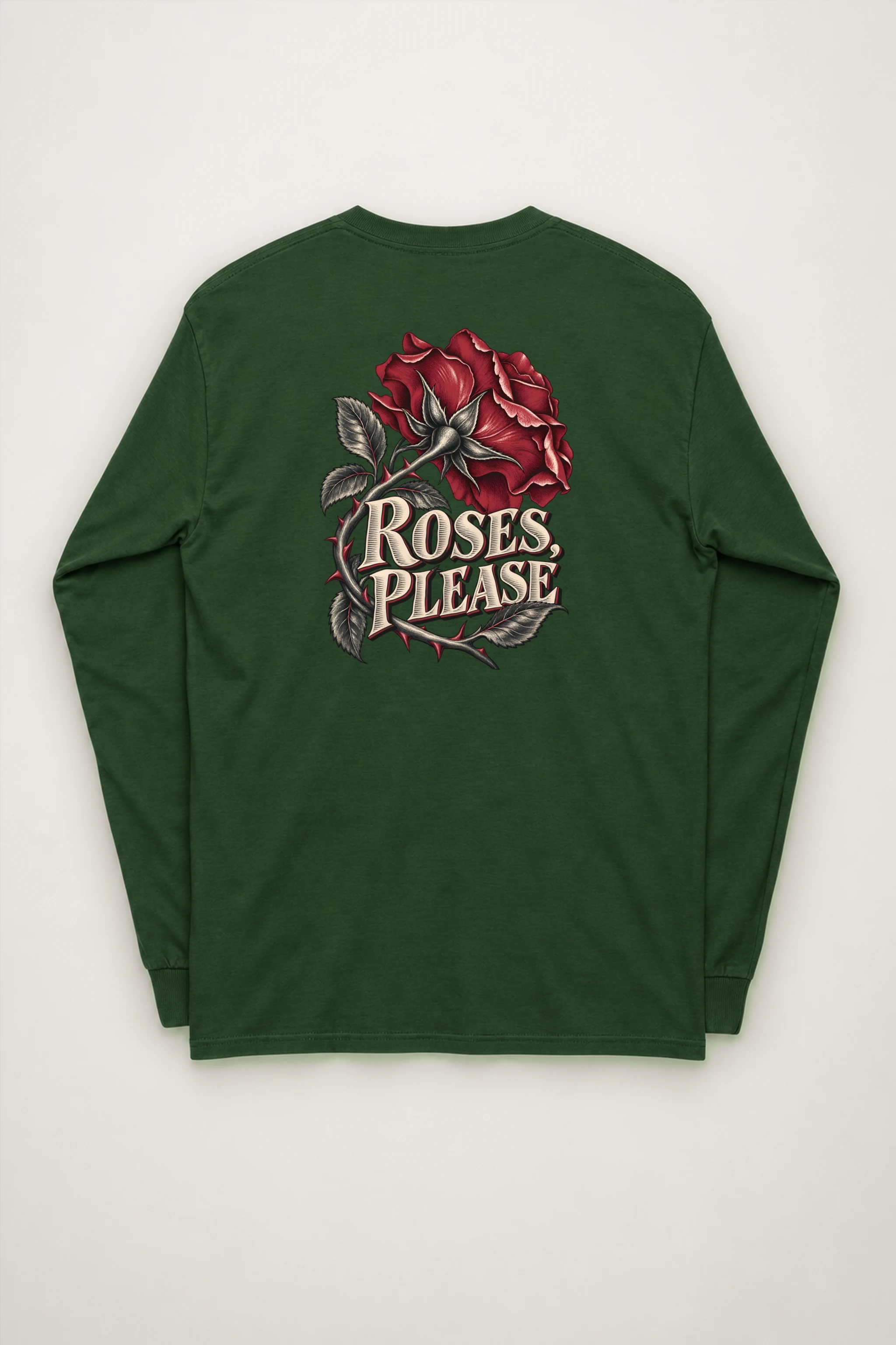 "Roses, Please" Unisex Longsleeve T-shirt