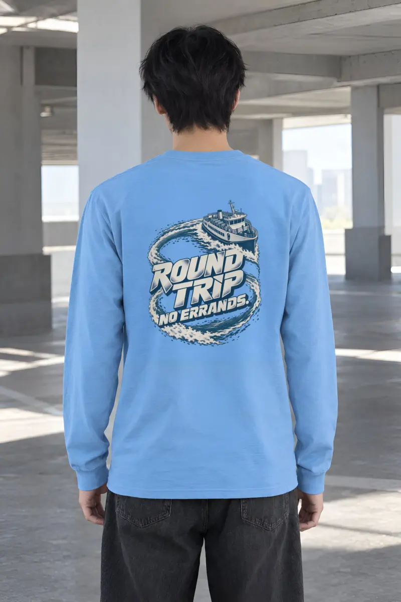 "Round Trip No Errands" Unisex Longsleeve T-shirt