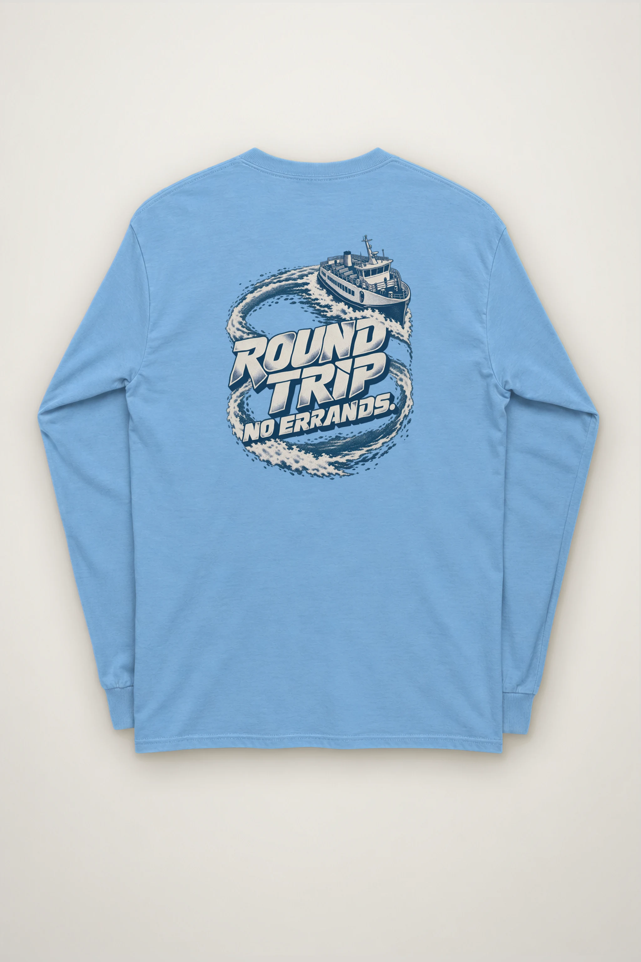 "Round Trip No Errands" Unisex Longsleeve T-shirt