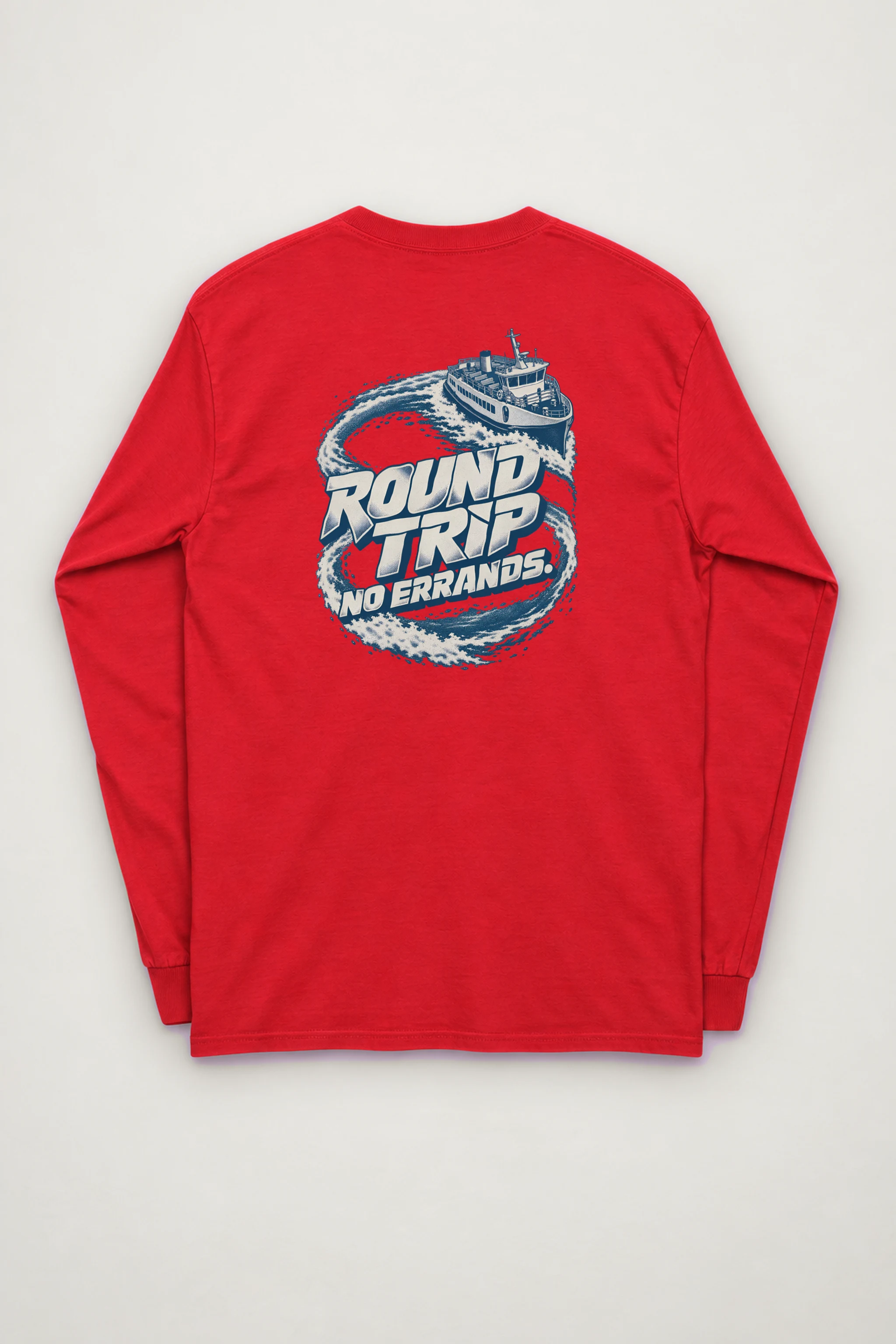 "Round Trip No Errands" Unisex Longsleeve T-shirt