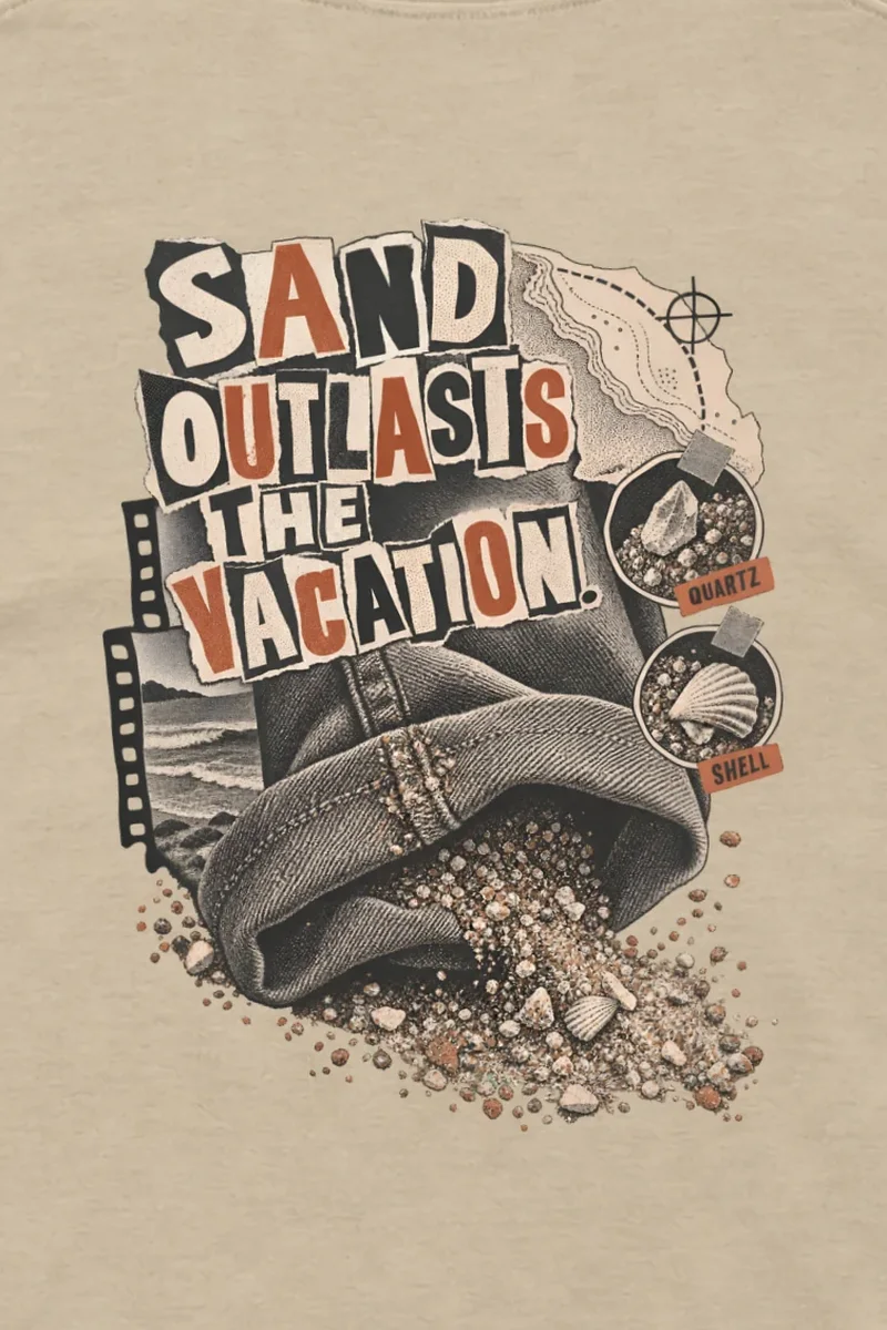 "Sand Outlasts The Vacation" Unisex Longsleeve T-shirt - the graphic up close