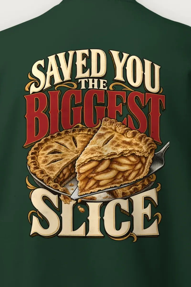 "Saved You The Biggest Slice" Heavy Blend Unisex Crewneck Sweatshirt - the graphic up close