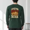 "Saved You The Biggest Slice" Unisex Longsleeve T-shirt