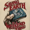 "Saving Earth Is a Weekend Thing" Heavy Blend Unisex Pullover Hoodie