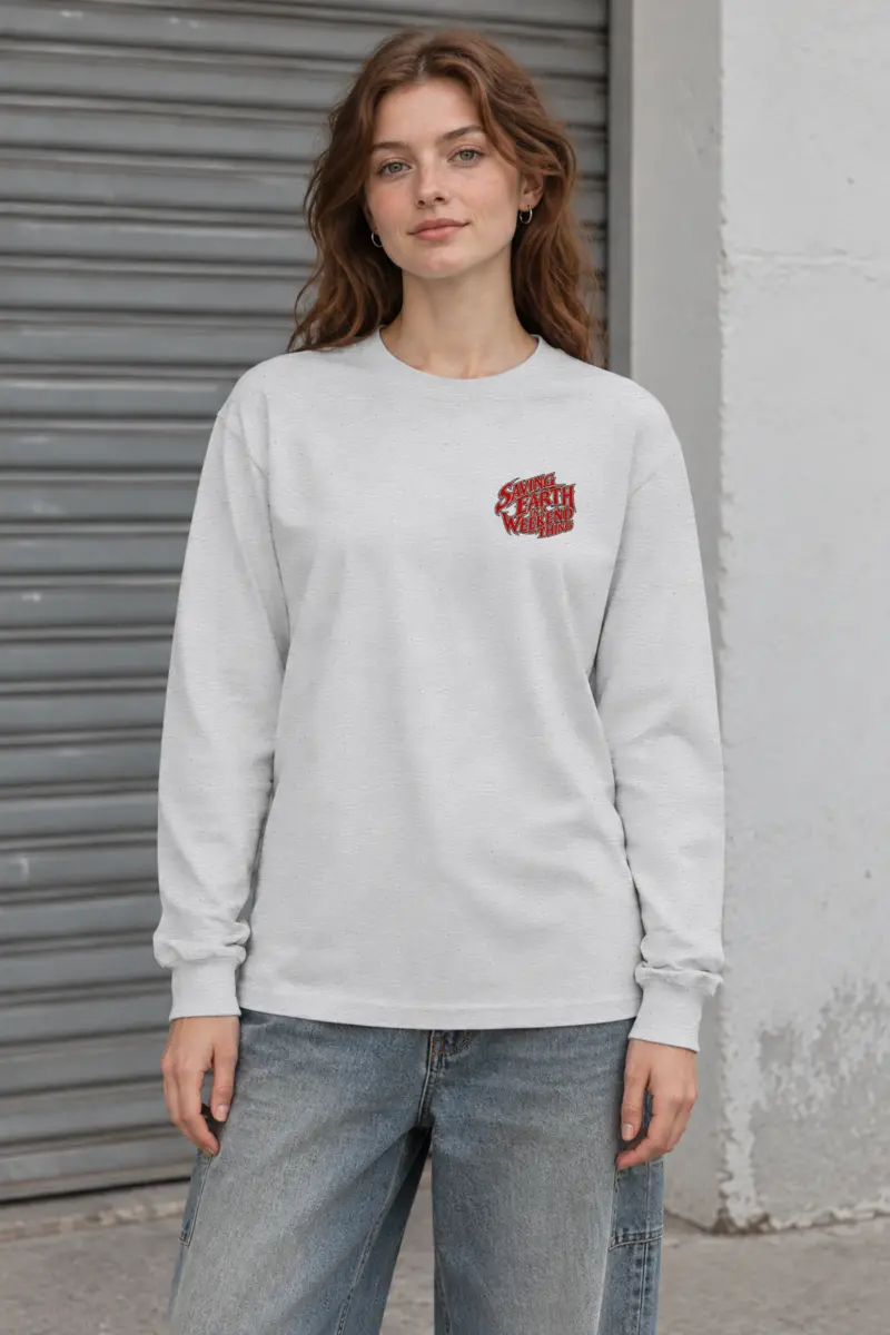 "Saving Earth Is a Weekend Thing" Unisex Longsleeve T-shirt