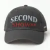 "Second Show" Classic Dad Hat · Embroidered
