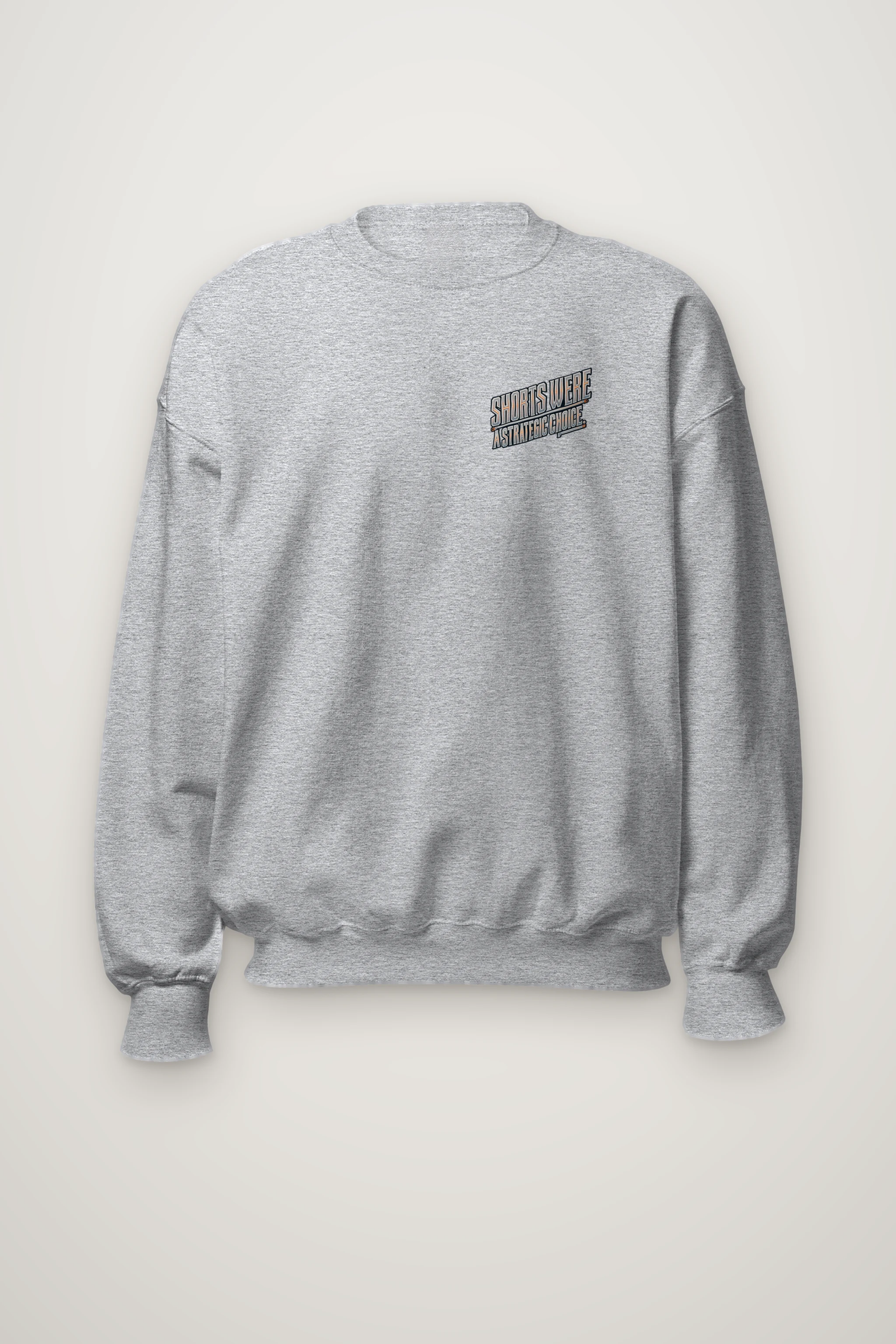 "Shorts Were A Strategic Choice" Heavy Blend Unisex Crewneck Sweatshirt