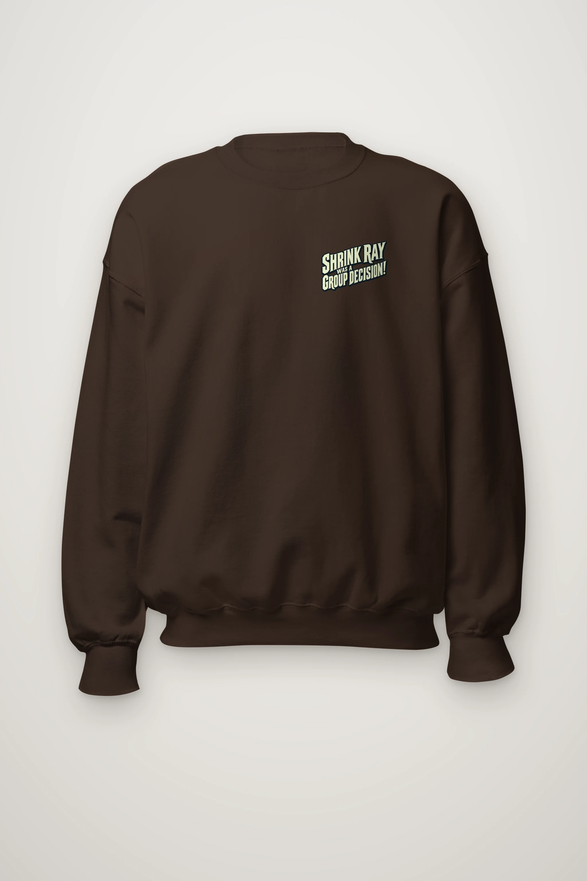 "Shrink Ray Group Decision" Heavy Blend Unisex Crewneck Sweatshirt
