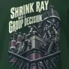 "Shrink Ray Group Decision" Heavy Blend Unisex Crewneck Sweatshirt