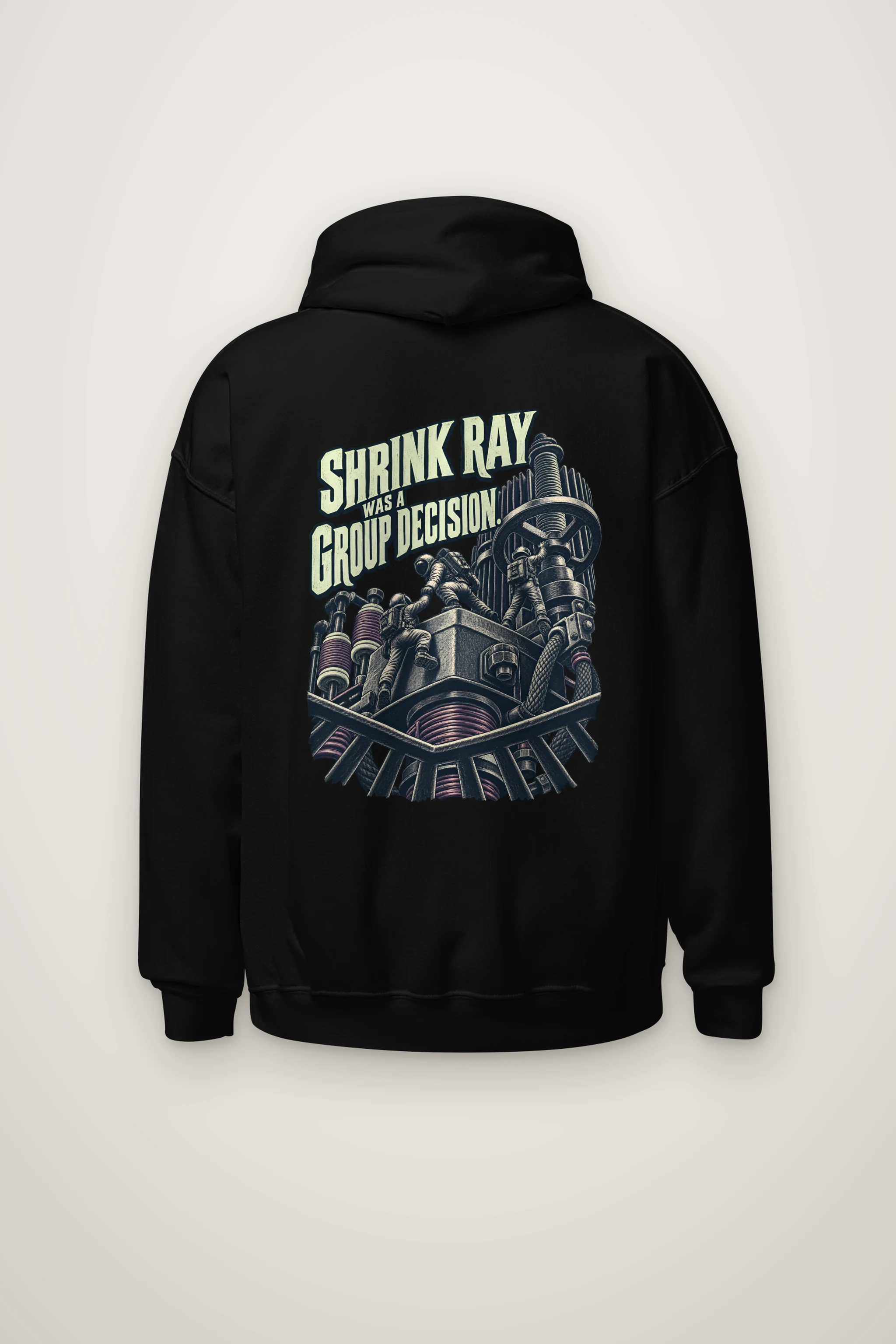 "Shrink Ray Was a Group Decision" Heavy Blend Unisex Pullover Hoodie
