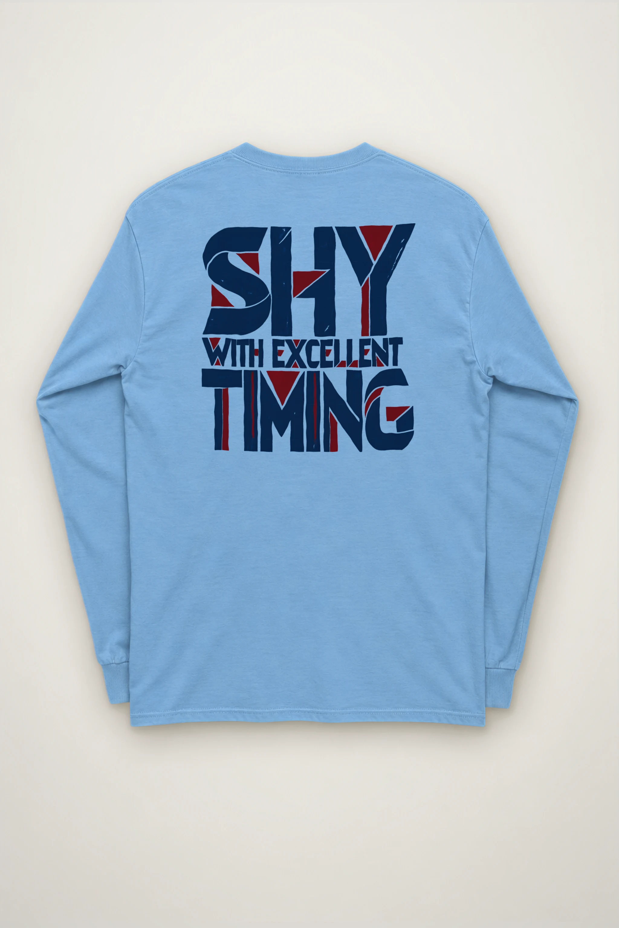 "Shy With Excellent Timing" Unisex Longsleeve T-shirt