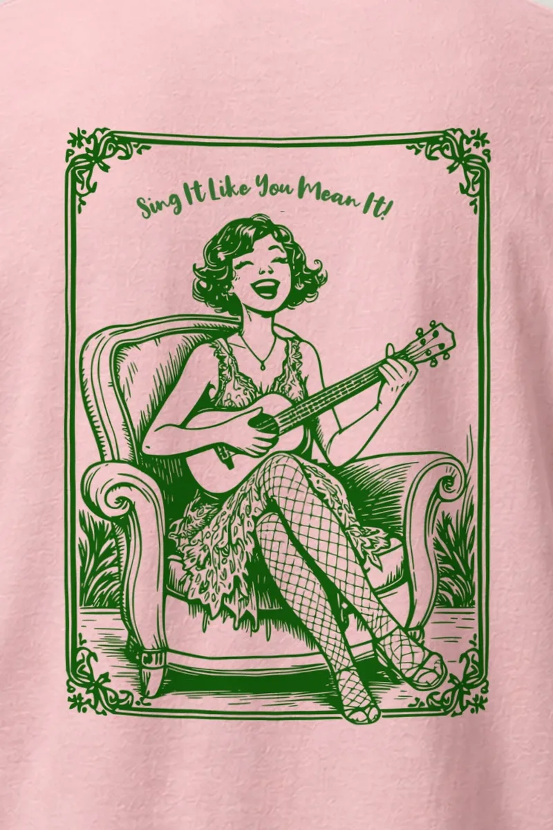 "Sing It Like You Mean It" Heavyweight Unisex Crewneck T-shirt