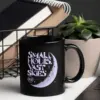 "Small Hours, Vast Skies" 11oz Ceramic Mug