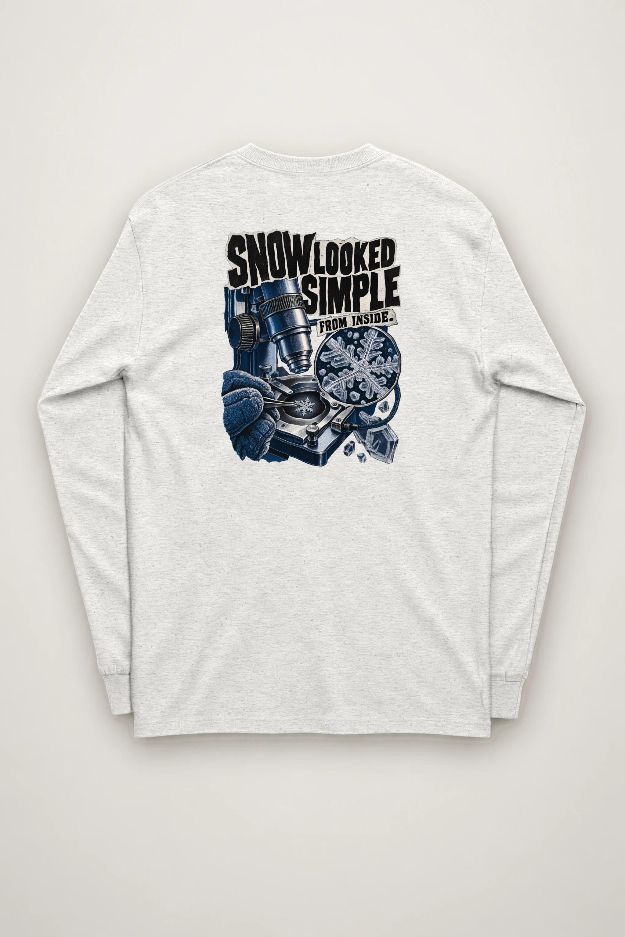 "Snow Looked Simple From Inside" Unisex Longsleeve T-shirt