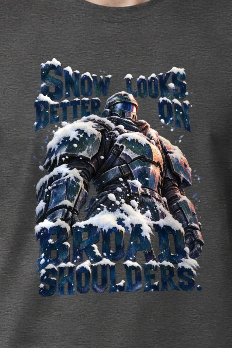 "Snow Looks Better On Broad Shoulders" Heavyweight Unisex Crewneck T-shirt - the graphic up close
