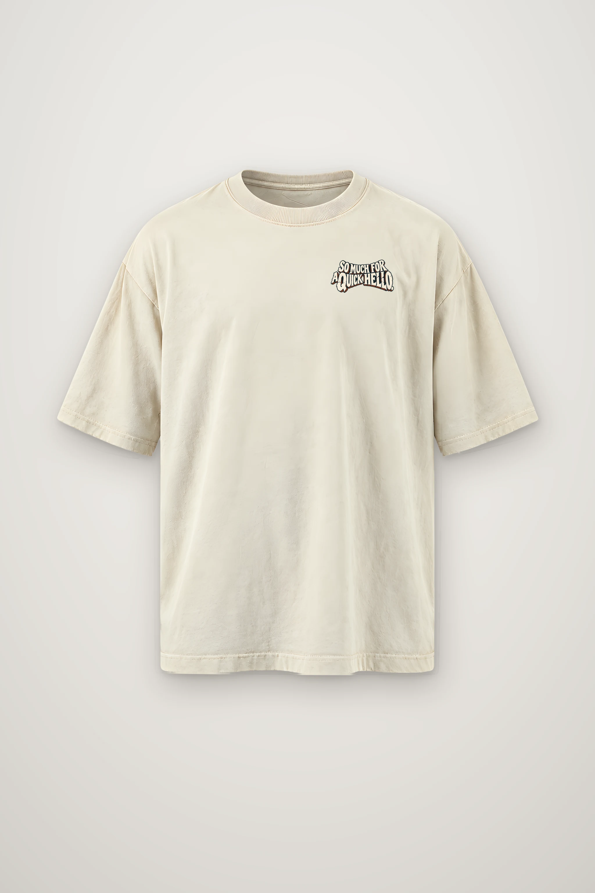 "So Much for a Quick Hello" Men's Oversized Heavyweight Crewneck T-Shirt