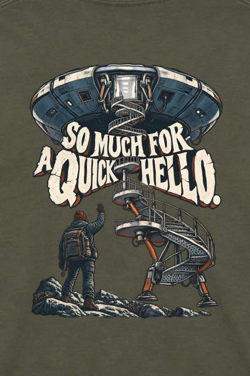 "So Much for a Quick Hello" Unisex Longsleeve T-shirt - the graphic up close