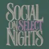"Social On Select Nights" Unisex Jersey Tank
