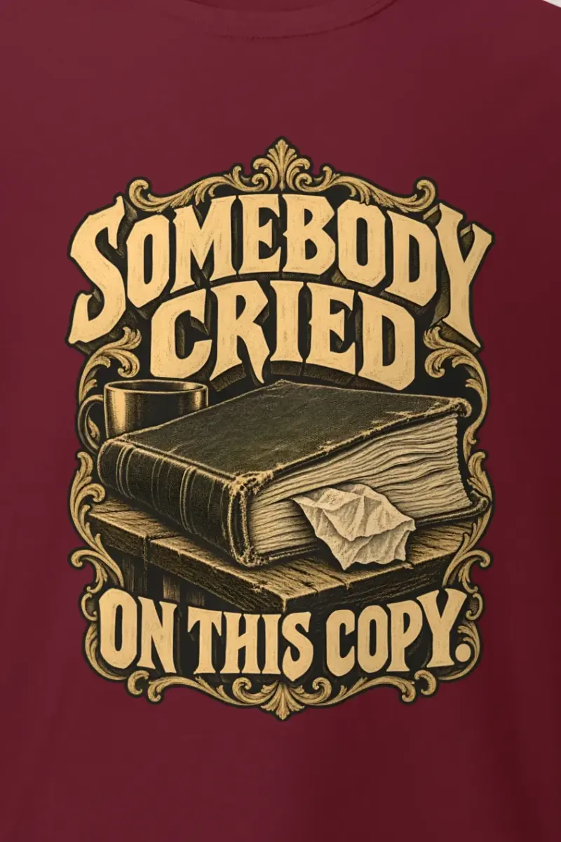 "Somebody Cried On This Copy" Heavyweight Unisex Crewneck T-shirt - the graphic up close