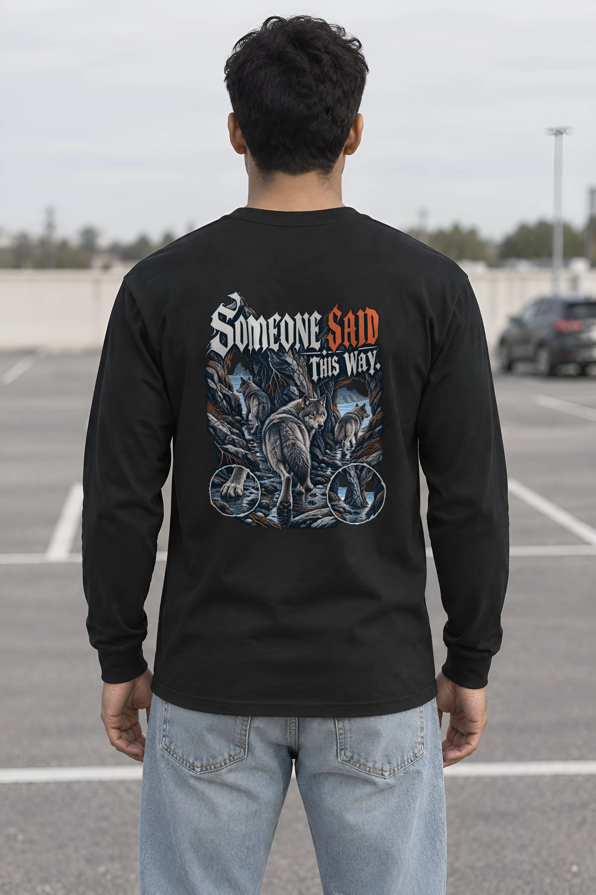 "Someone Said This Way" Unisex Longsleeve T-shirt