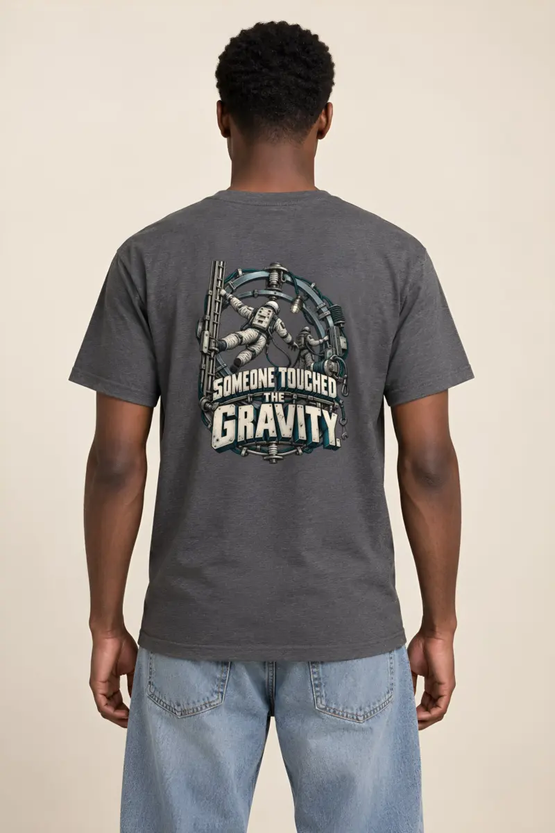 “Someone Touched the Gravity” Heavyweight Unisex Crewneck T-shirt