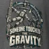 "Someone Touched the Gravity" Heavyweight Unisex Crewneck T-shirt
