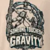 "Someone Touched the Gravity" Men's Oversized Heavyweight Crewneck T-Shirt