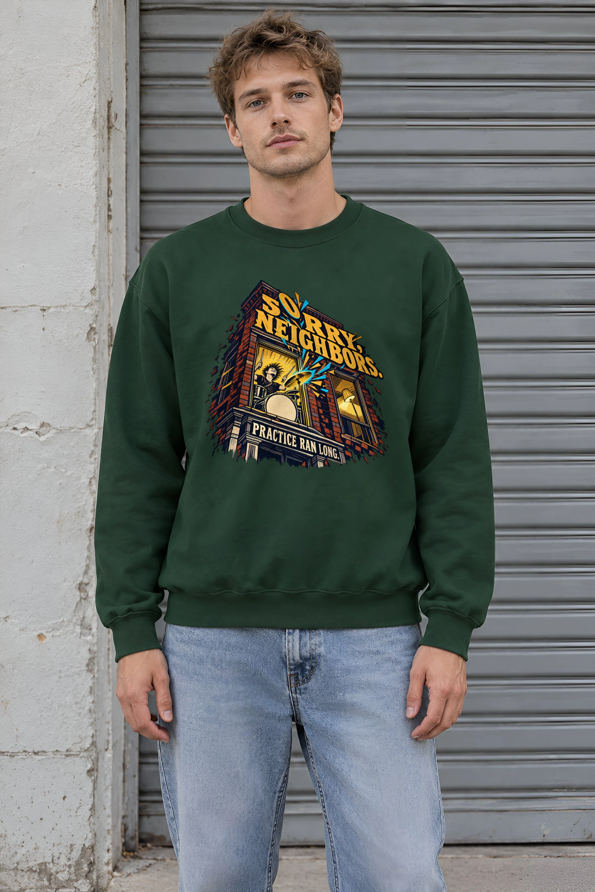 "Sorry, Neighbors Drummer" Unisex Crewneck Sweatshirt