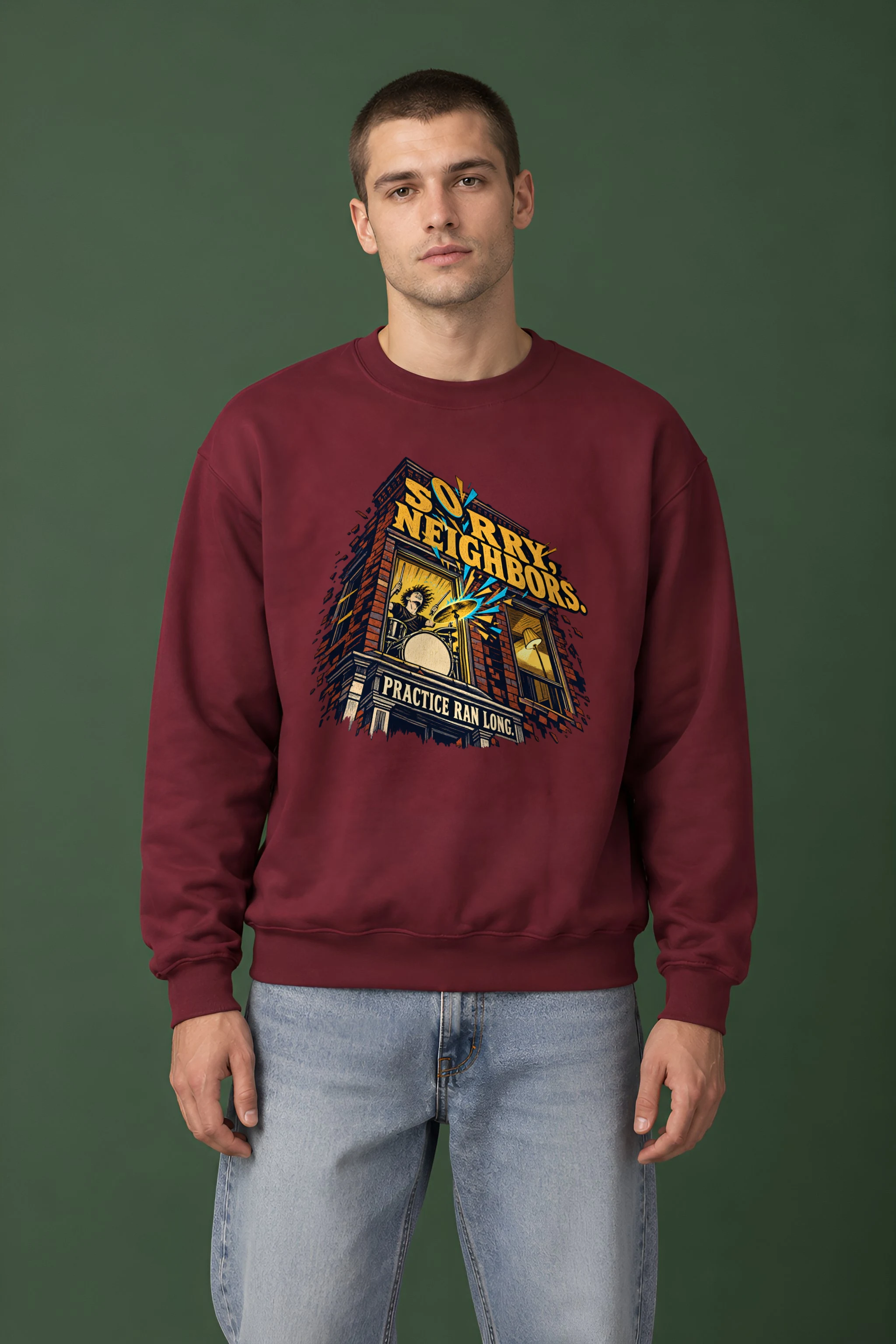 "Sorry, Neighbors Drummer" Unisex Crewneck Sweatshirt