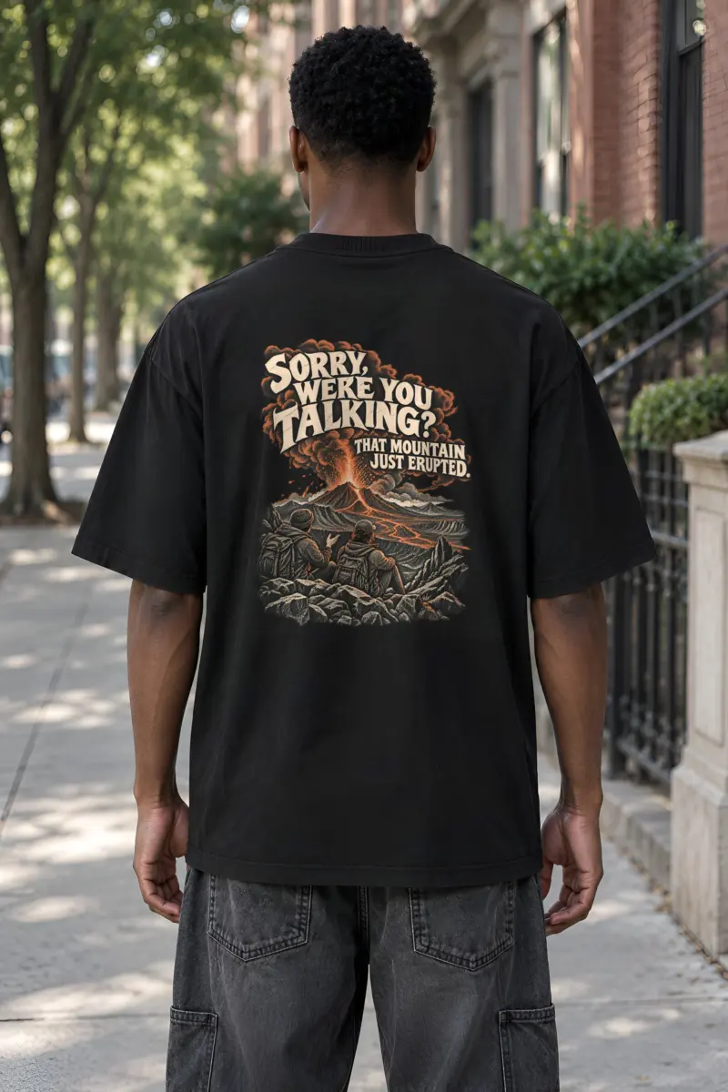 “Sorry, Were You Talking?” Men’s Oversized Heavyweight Crewneck T-Shirt