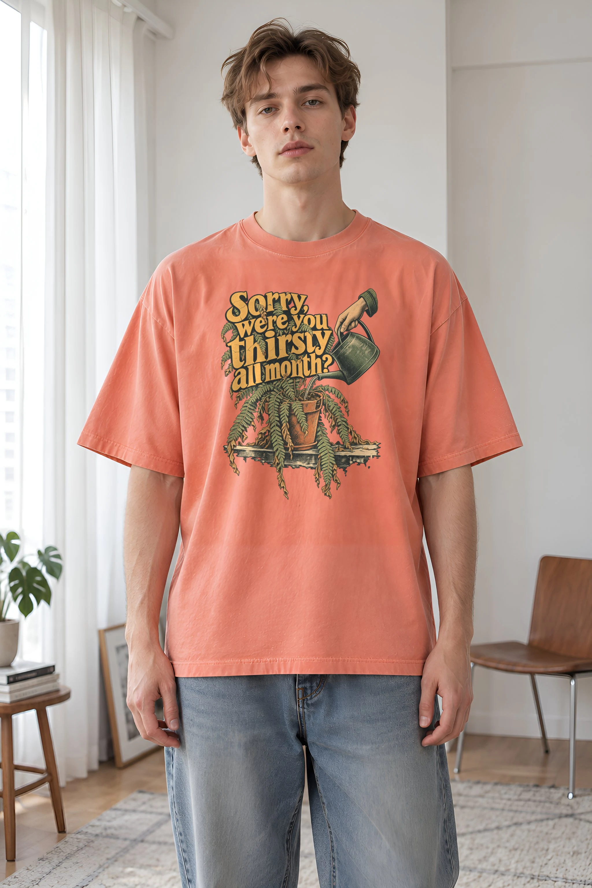 "Sorry, Were You Thirsty All Month?" Unisex Oversized Heavyweight Crewneck T-Shirt