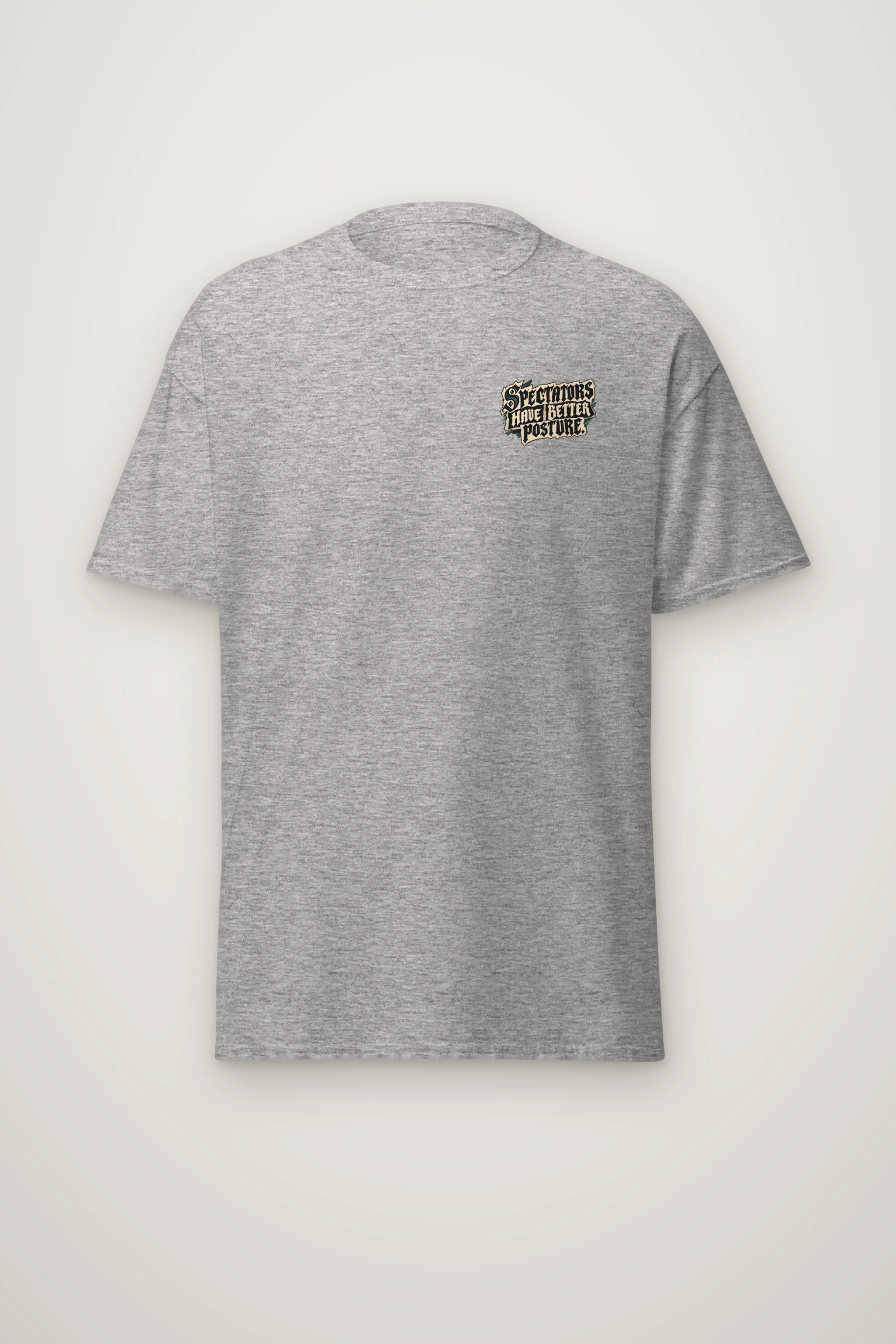 "Spectators Have Better Posture" Heavyweight Unisex Crewneck T-shirt