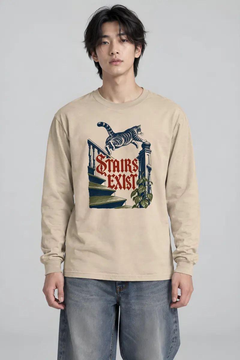 "Stairs Exist" Unisex Longsleeve T-shirt