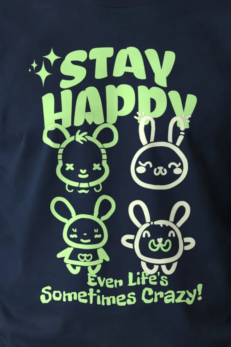 "Stay Happy" Unisex Longsleeve T-shirt - the graphic up close