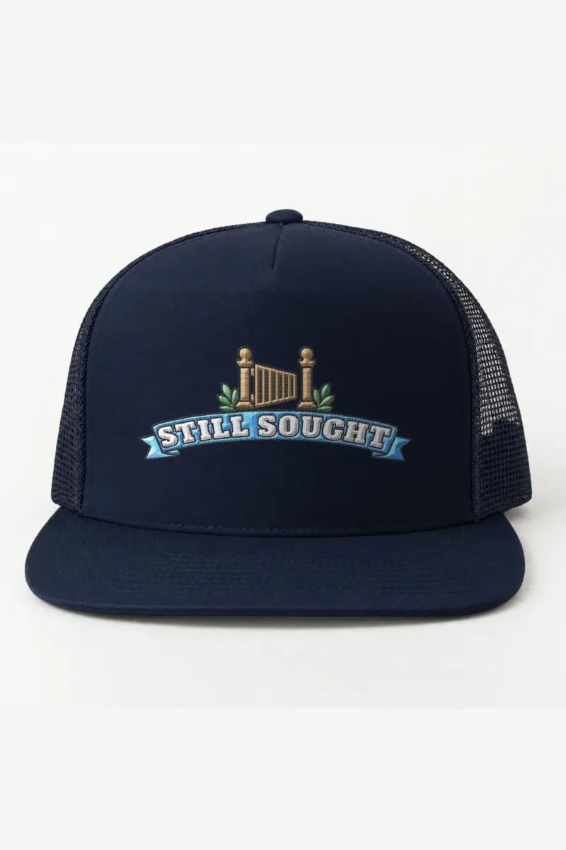 "Still Sought" 5 Panel Trucker Cap · Embroidered