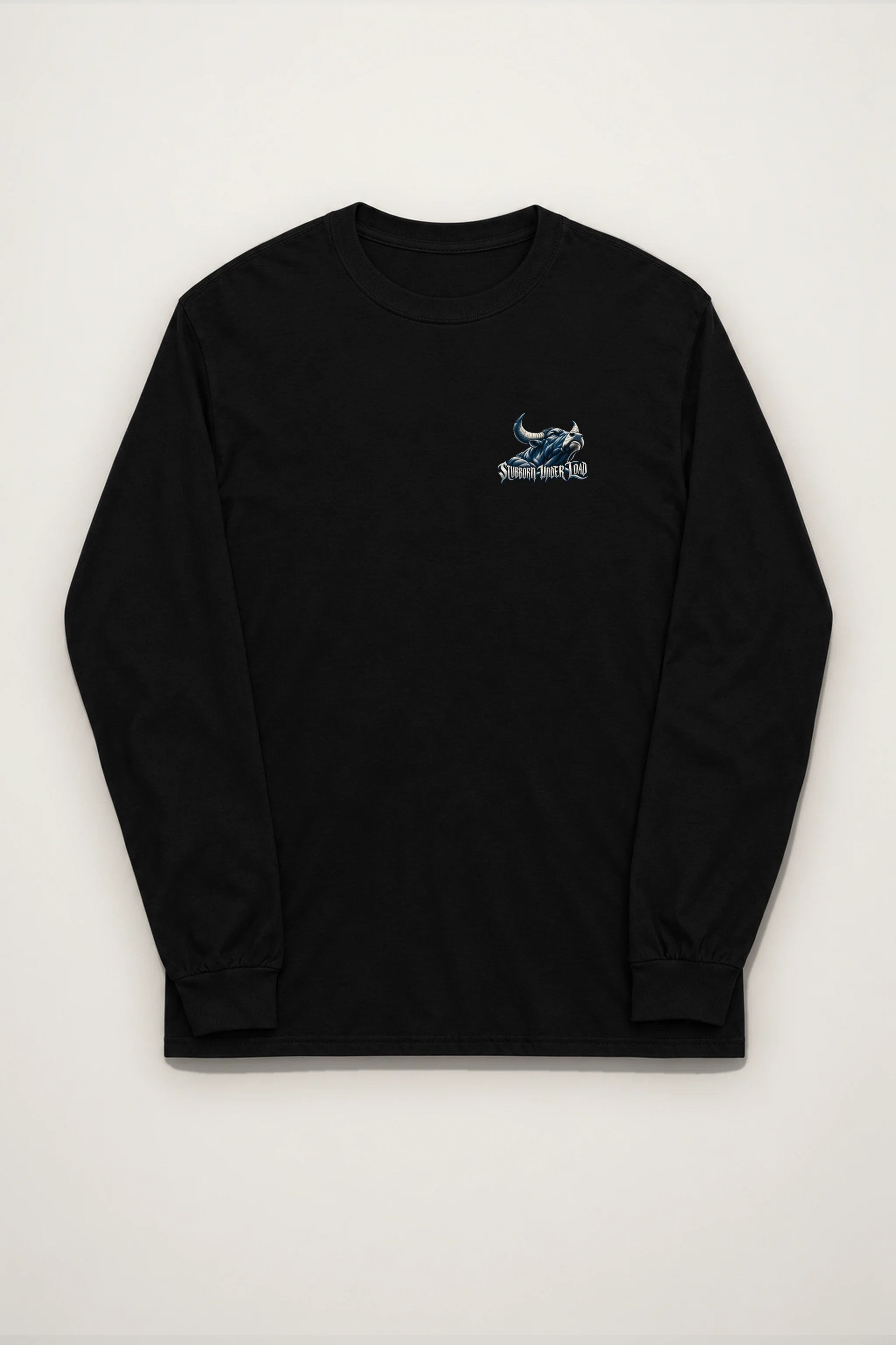 "Stubborn Under Load" Unisex Longsleeve T-shirt