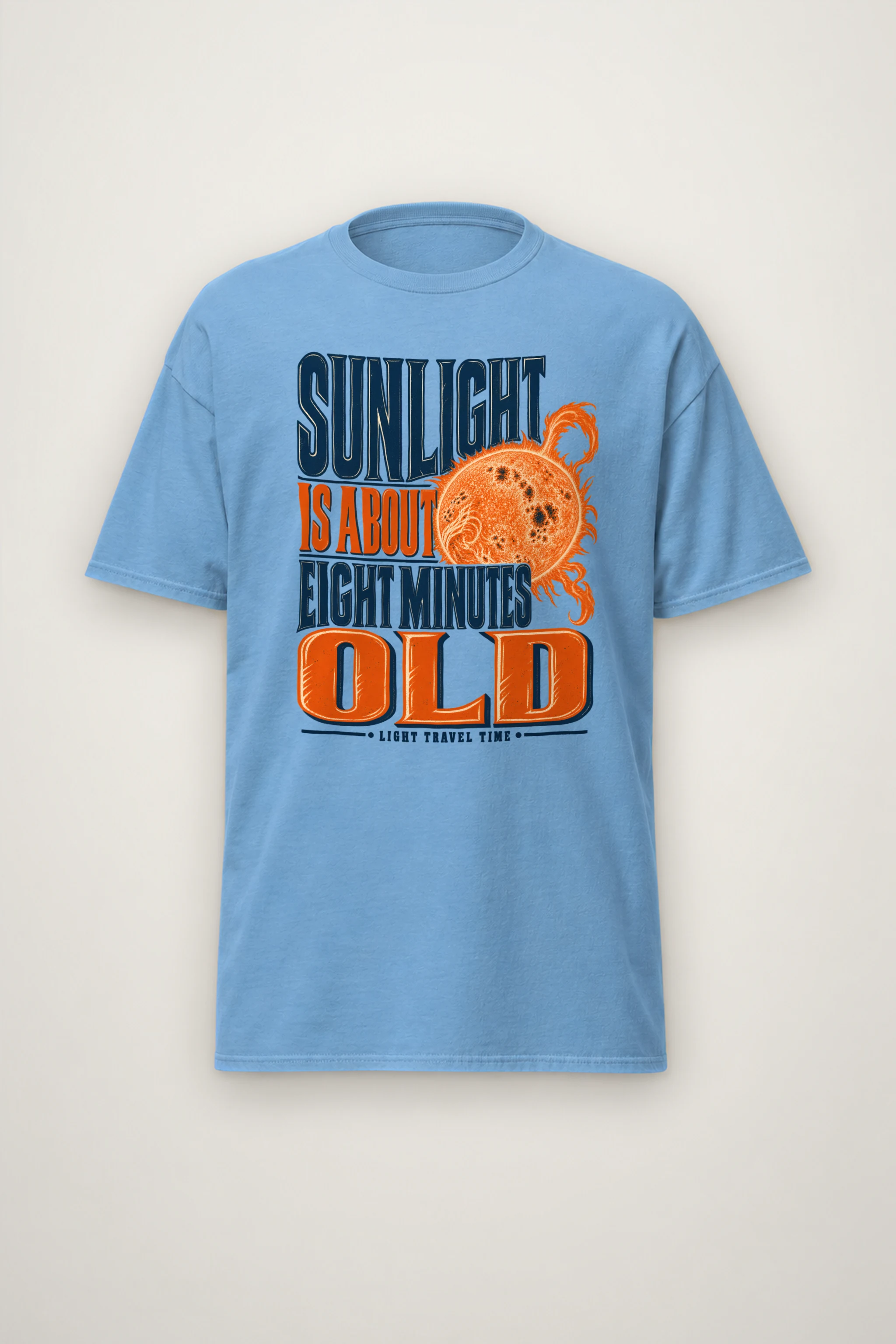 "Sunlight Is About Eight Minutes Old" Heavyweight Unisex Crewneck T-shirt