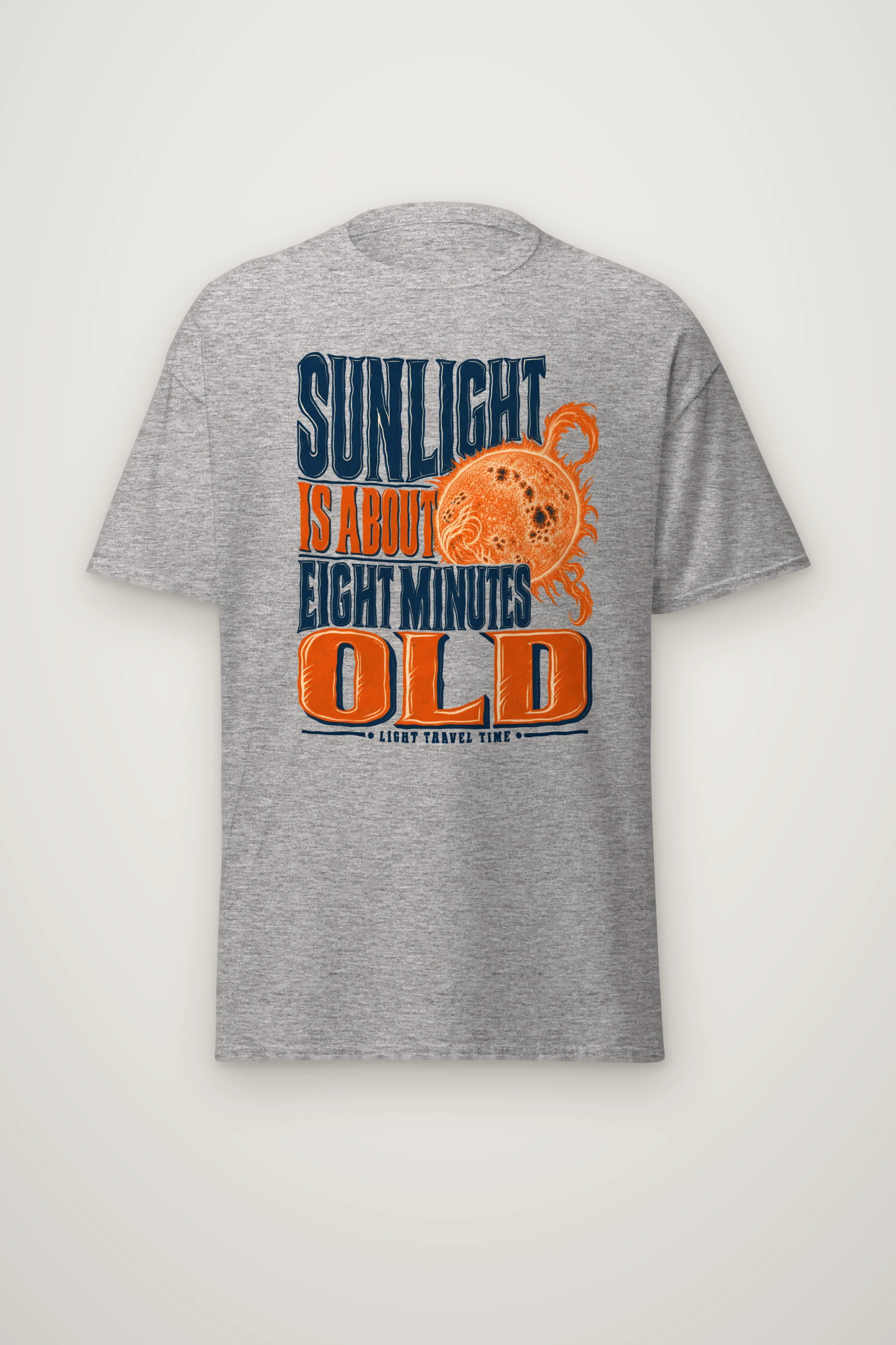 "Sunlight Is About Eight Minutes Old" Heavyweight Unisex Crewneck T-shirt