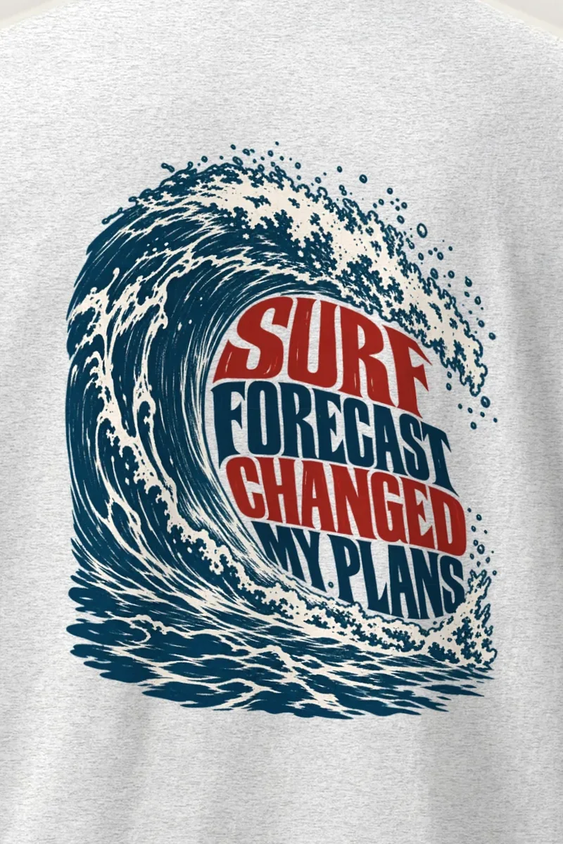 "Surf Forecast Changed My Plans" Heavyweight Unisex Crewneck T-shirt - the graphic up close