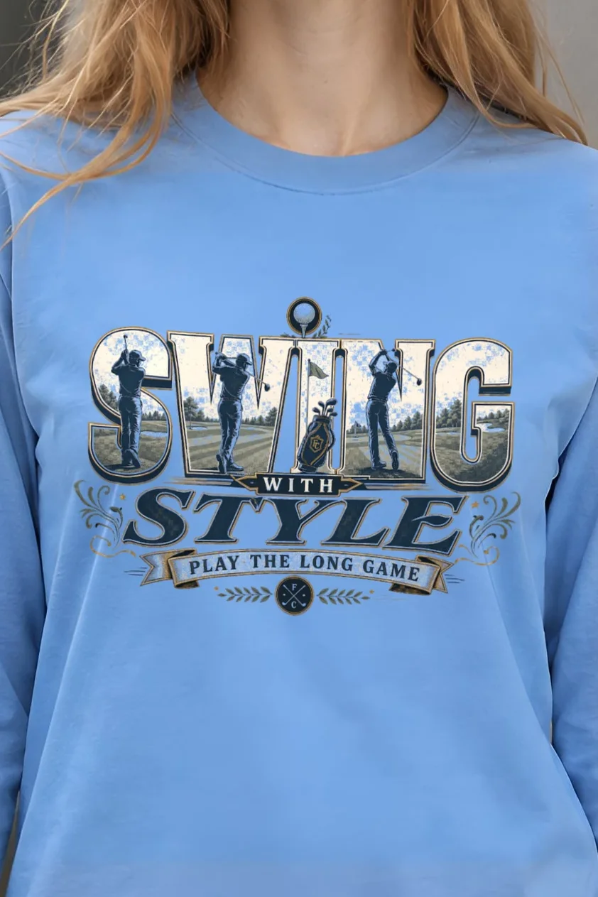 "Swing With Style" Unisex Longsleeve T-shirt